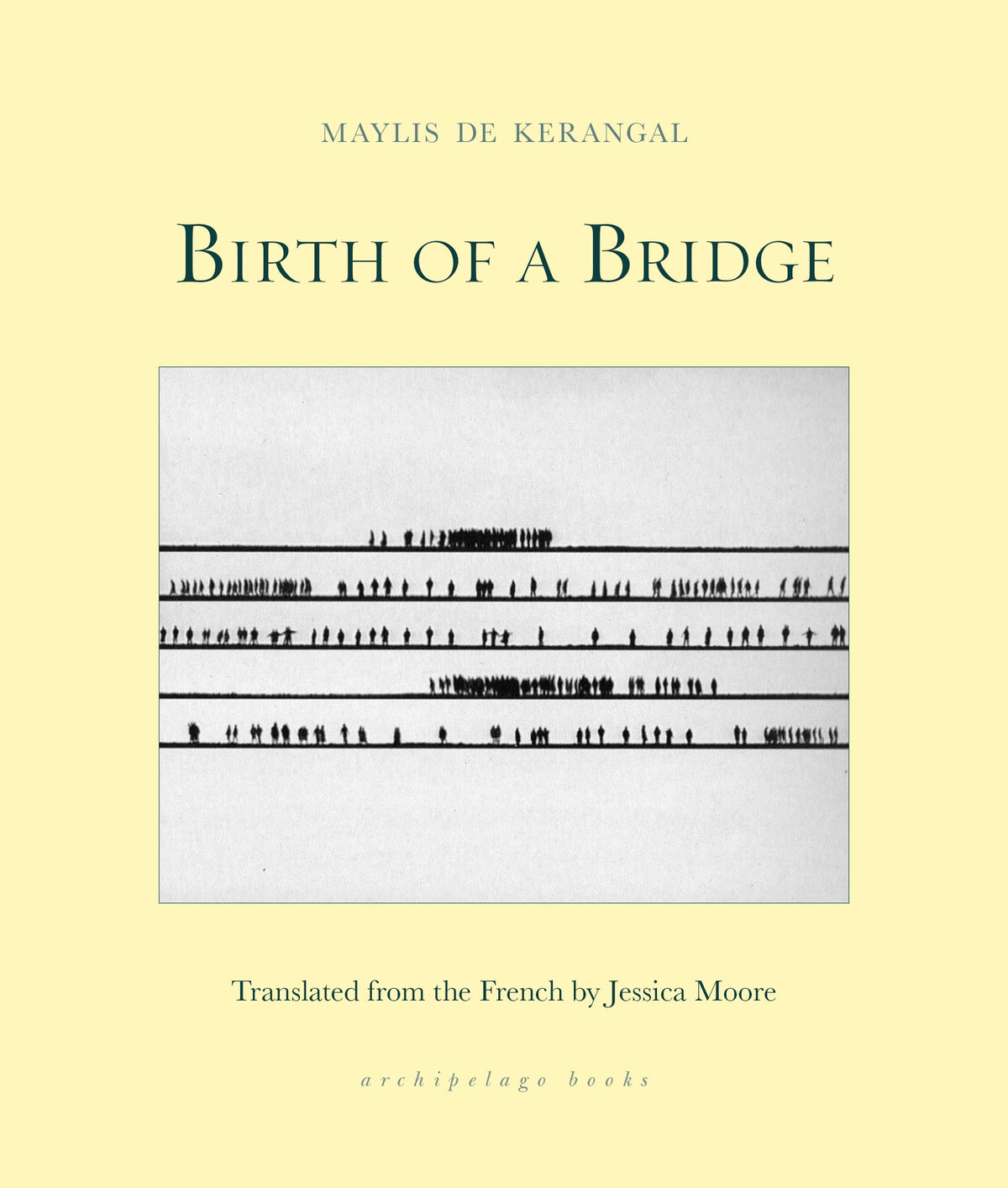 Birth of a Bridge