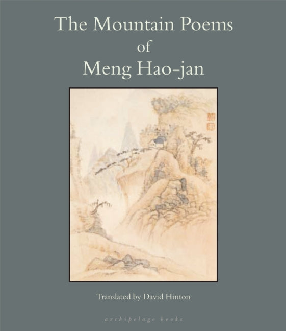 The Mountain Poems of Meng Hao-jan
