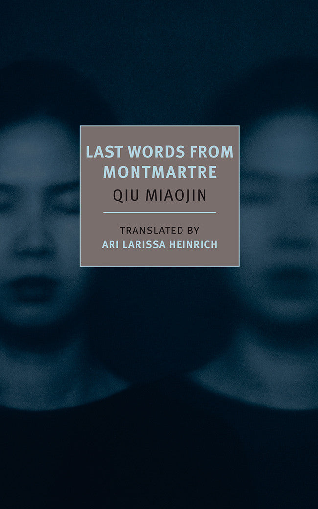 Last Words from Montmartre – New York Review Books
