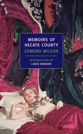 Memoirs of Hecate County – New York Review Books