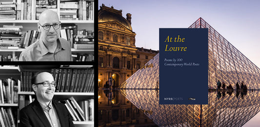 Poetry at the Louvre: Edwin Frank and Phillip John Usher, NYC