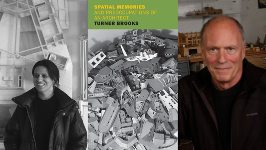 'Spatial Memories and Preoccupations of an Architect': Turner Brooks with Trattie Davies – New Haven, CT