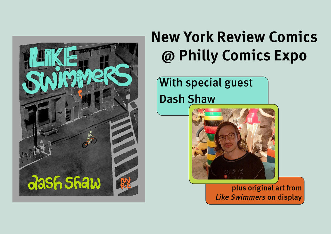 NYRC and Dash Shaw at Philly Comics Expo – Philadelphia