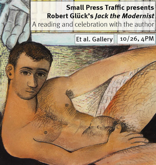 Robert Glück on 'Jack the Modernist,' San Francisco