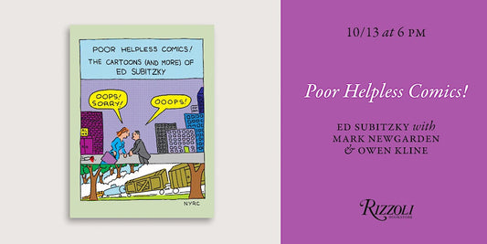 Poor Helpless Comics! Launch at Rizzoli Bookstore