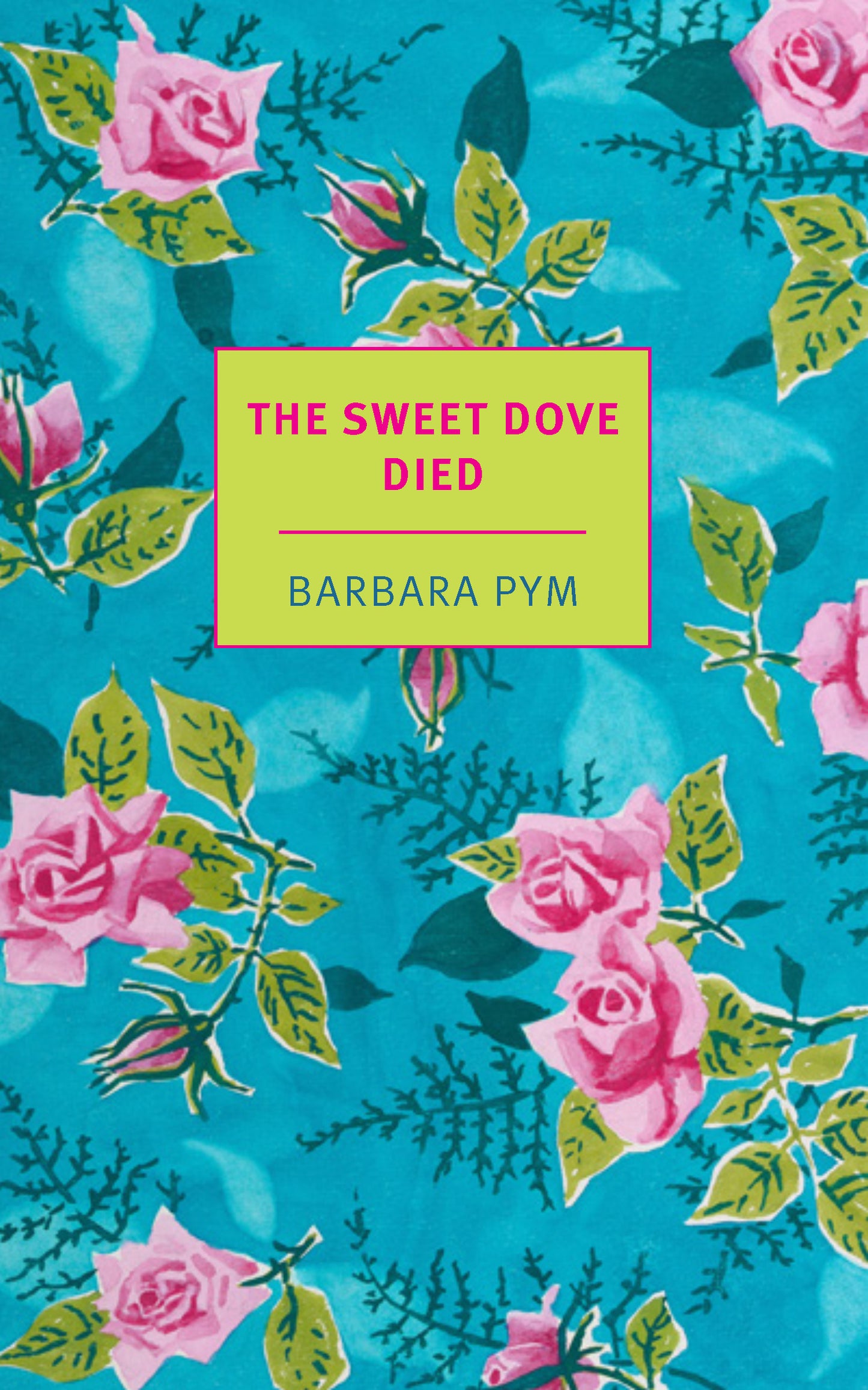 The Sweet Dove Died