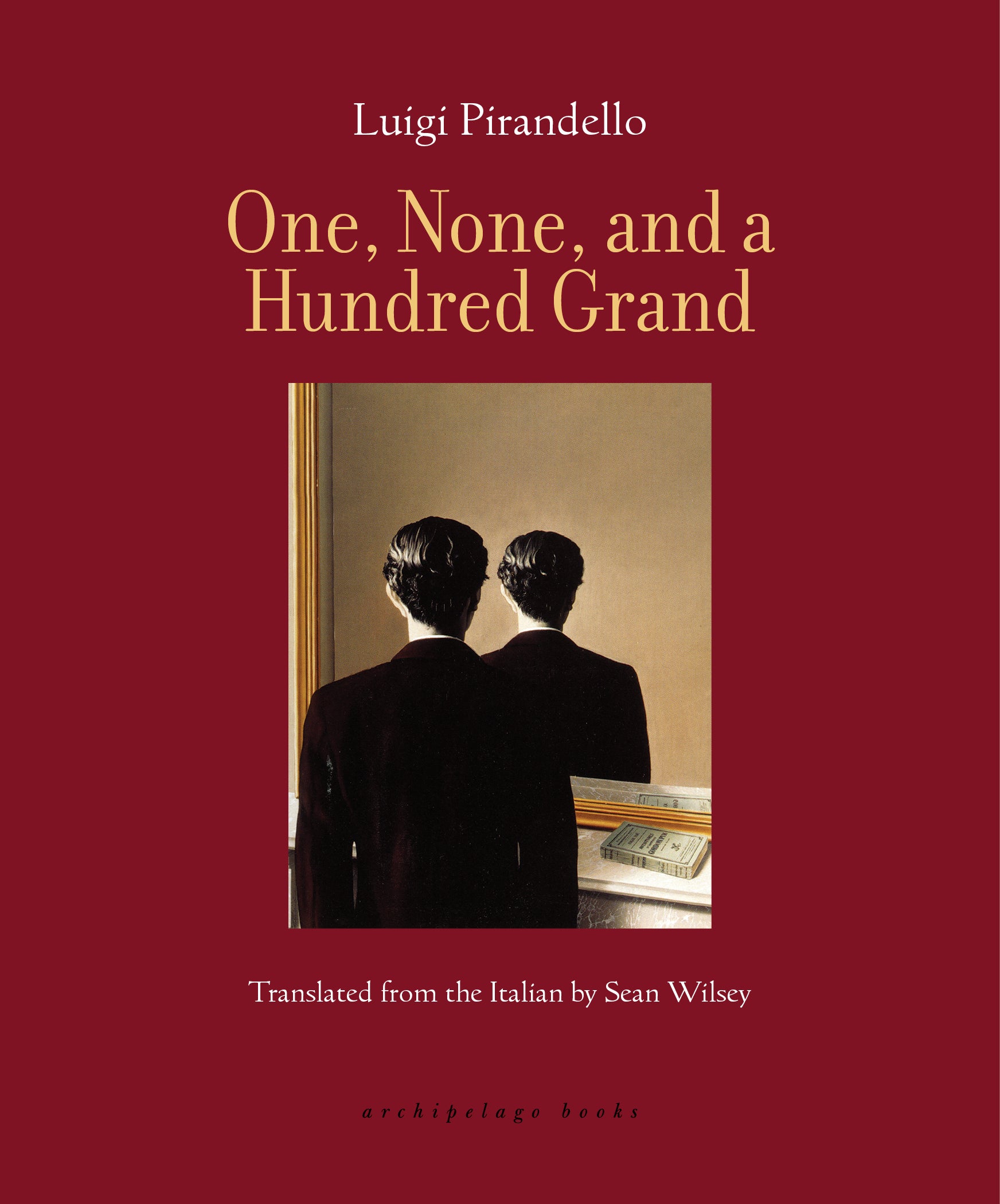 One, None, and a Hundred Grand – New York Review Books