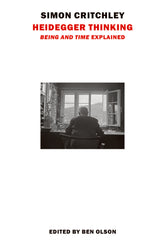 Heidegger Thinking: ‘Being and Time’ Explained