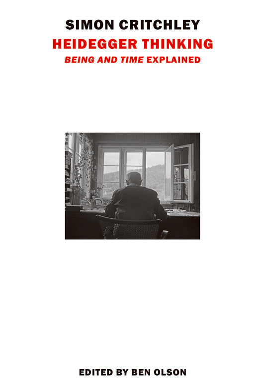Heidegger Thinking: ‘Being and Time’ Explained