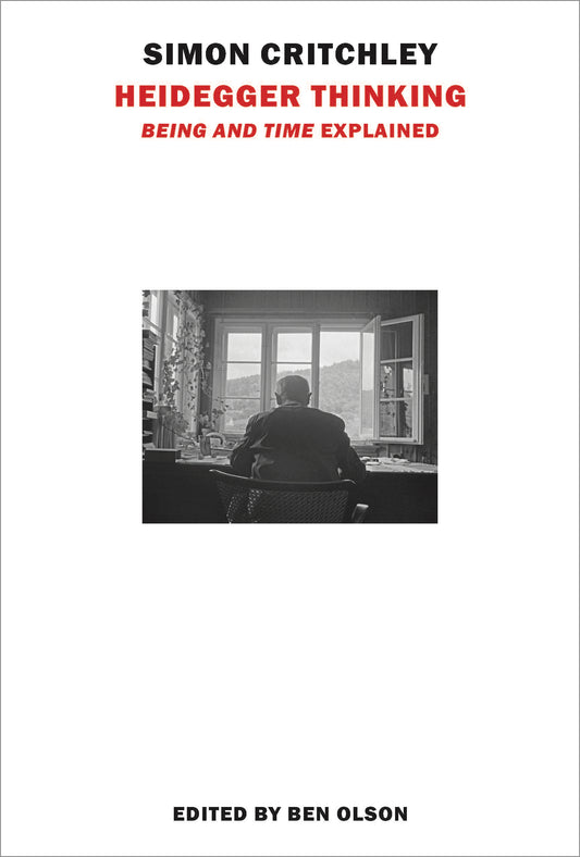 Heidegger Thinking: ‘Being and Time’ Explained
