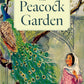 The Peacock Garden