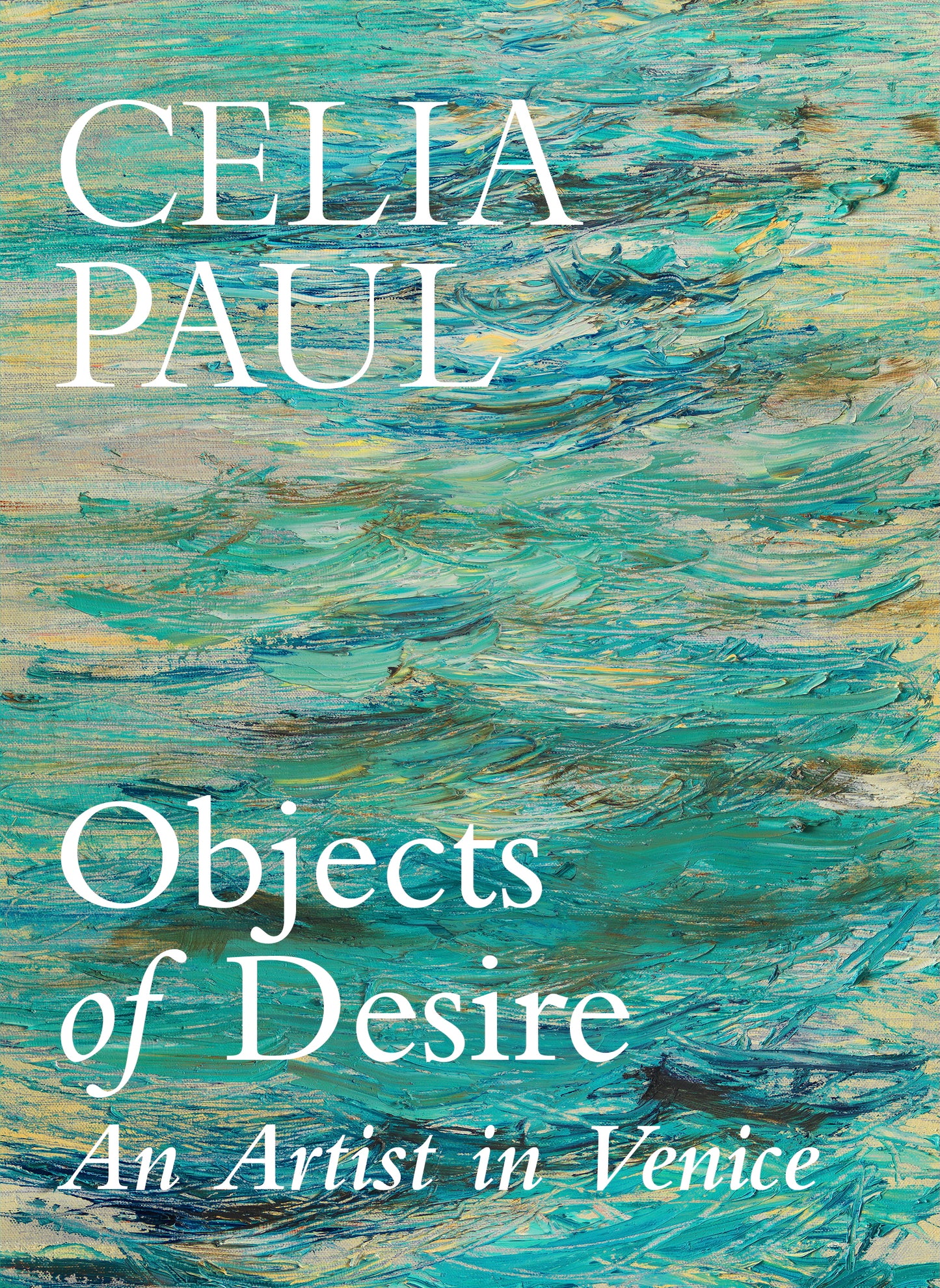 Objects of Desire: An Artist in Venice