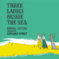 Three Ladies Beside the Sea