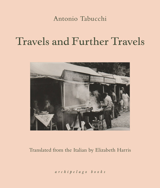 Travels and Further Travels