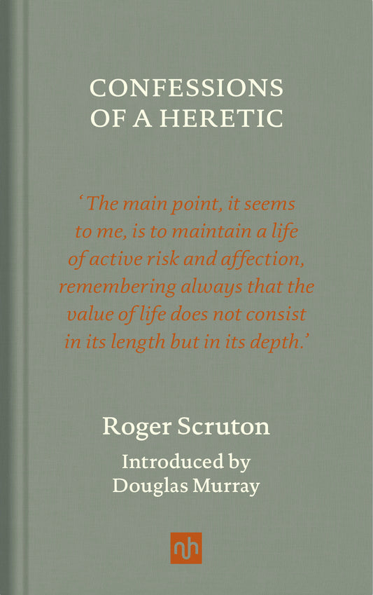 Confessions of a Heretic