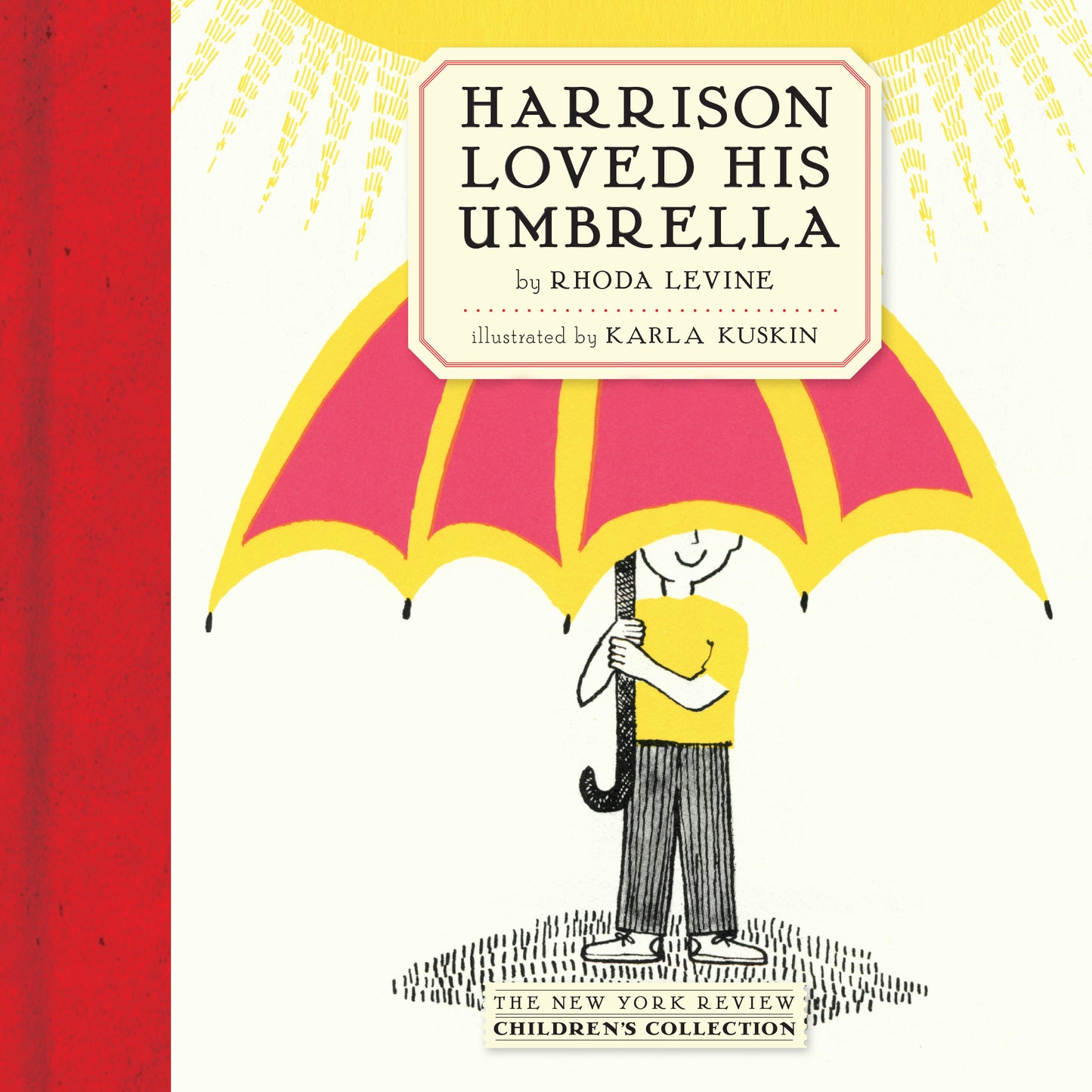 Harrison Loved His Umbrella