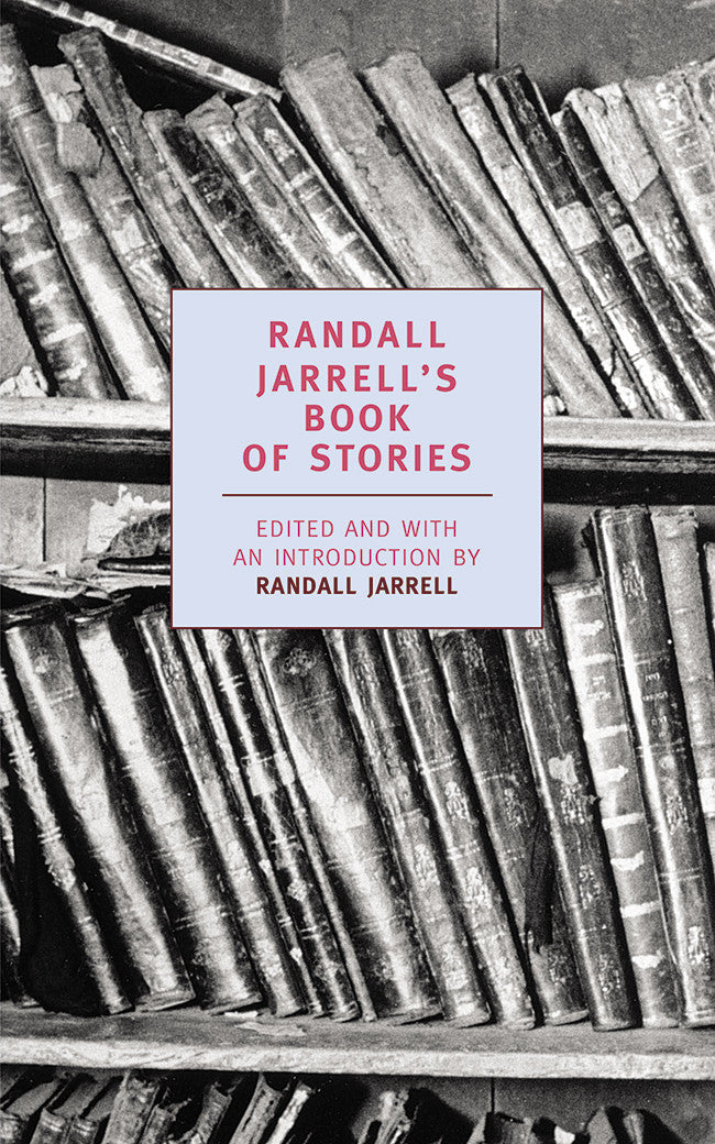 Randall Jarrell's Book of Stories