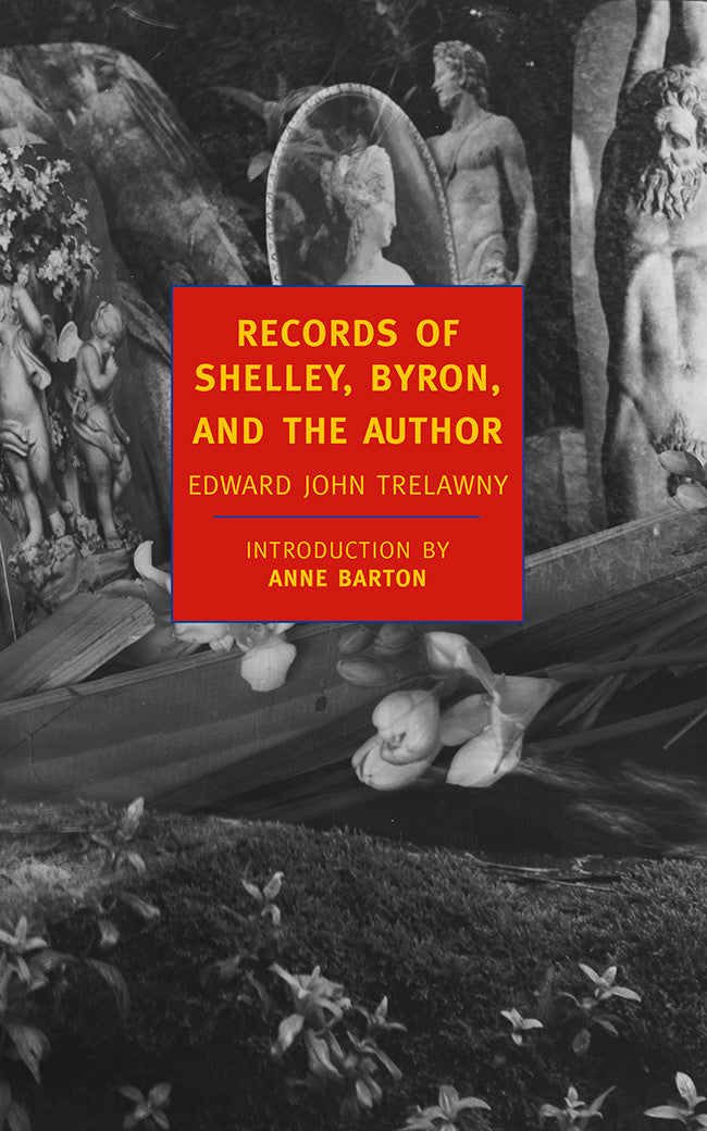 Records of Shelley, Byron, and the Author