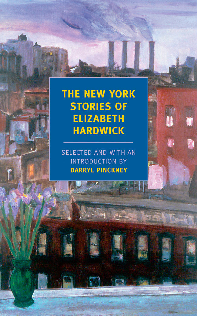 The New York Stories of Elizabeth Hardwick