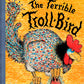 The Terrible Troll-Bird