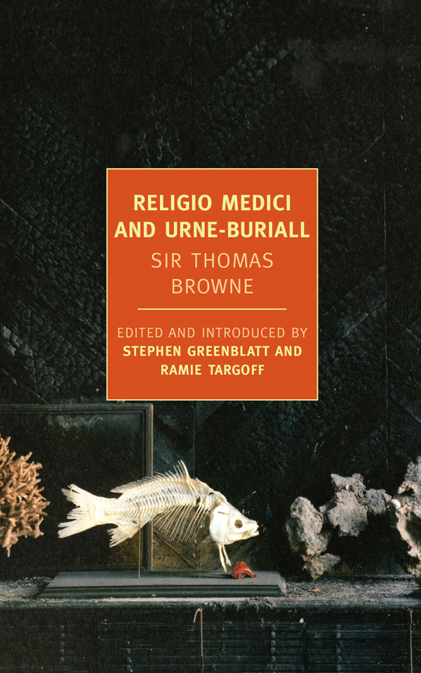 Religio Medici and Urne-Buriall